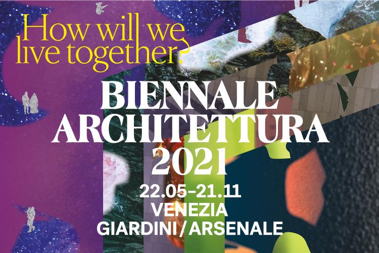 Biennale Architettura 2021: Venezia è pronta a ospitare il grande evento internazionale